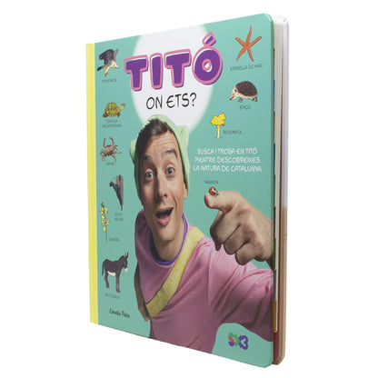 Titó, on ets?