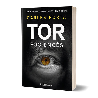 Tor. Foc encès