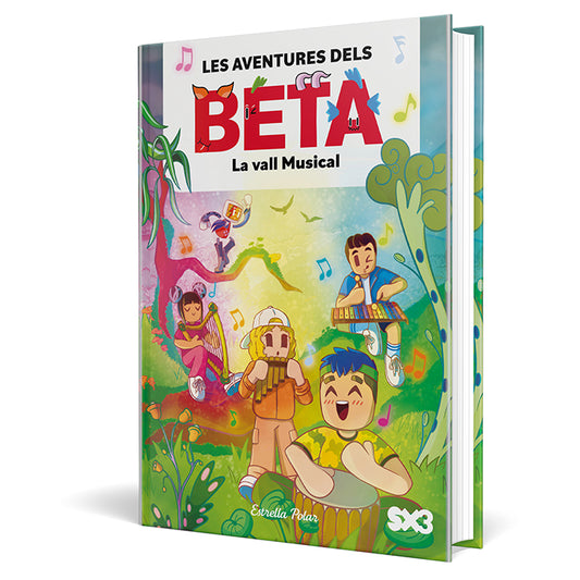 Les aventures dels Beta. La vall Musical